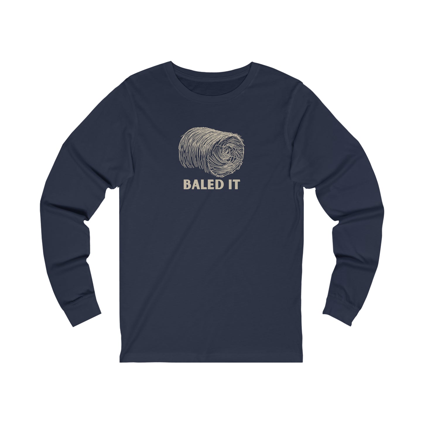 Baled It Long Sleeve Tee